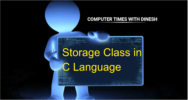Storage Class in c Language