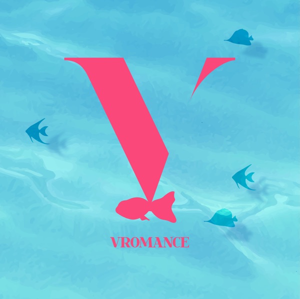VROMANCE – selFISH – Single
