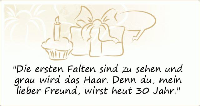 Geburtstagswünsche Geburtstagssprüche Geburtstagsgrüße Zum 30. Geburtstag