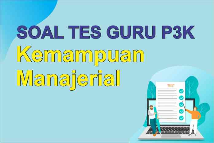 Soal Latihan Tes PPPK Guru Tahun 2021 Kemampuan Soal Latihan Tes PPPK Guru Tahun 2021 Kemampuan