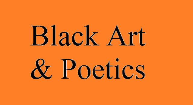 A box reading Black Art and Poetics