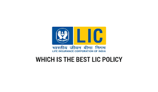 best lic policy india