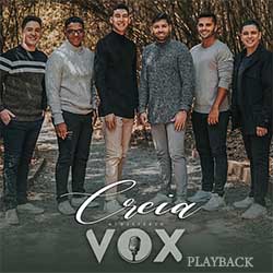 Baixar Música Gospel Creia (Playback) - Ministério Vox Mp3