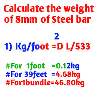 Calculate weight of 8 mm Steel bar kg/ft