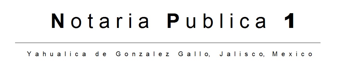 Notaria Publica 1, Yahualica de González Gallo