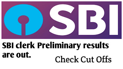Sbi clerk results, pre results, sbi clerk Preliminary results, sbi clerk pre results 2021