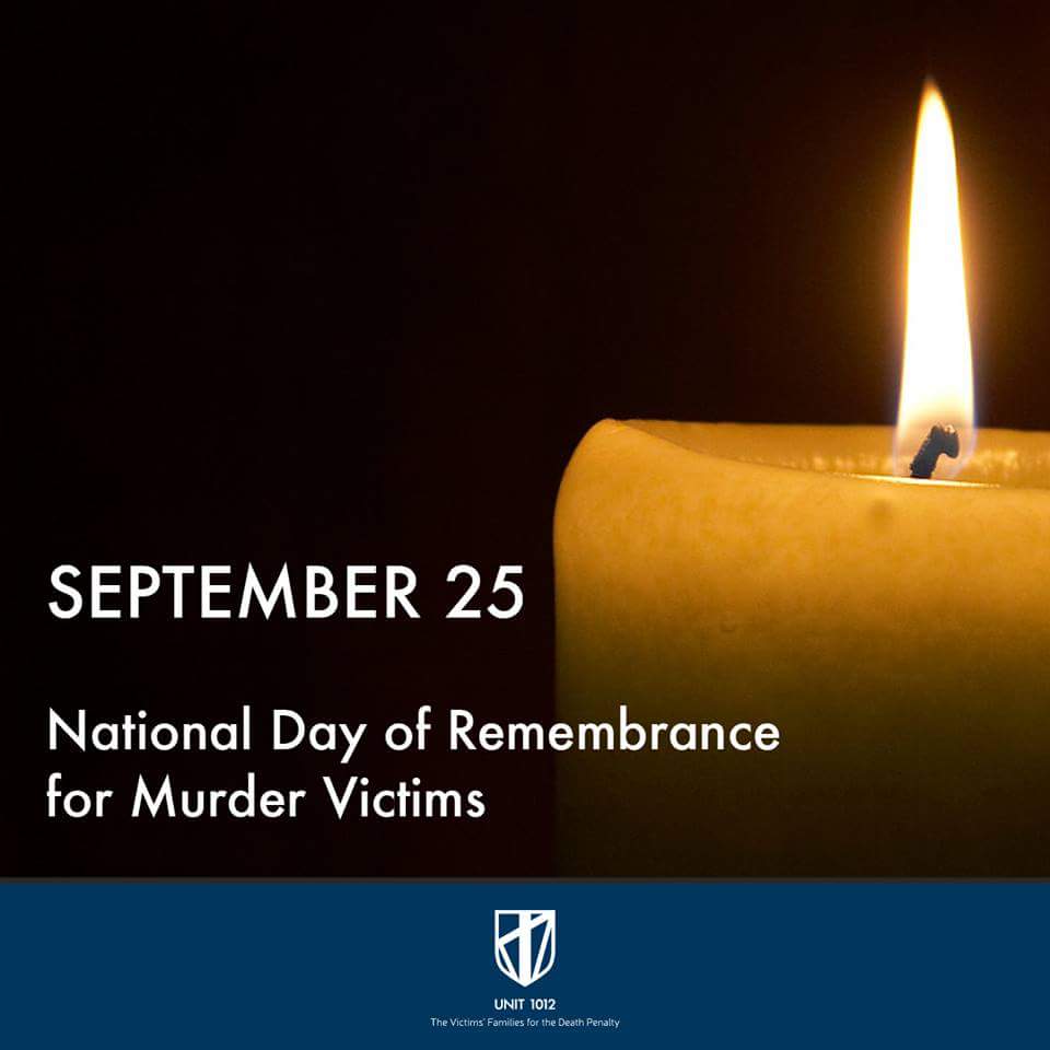 Unit 1012 The Victims' Families For The Death Penalty. NATIONAL DAY