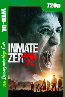 Inmate Zero (2020) HD [720p] Latino-Ingles