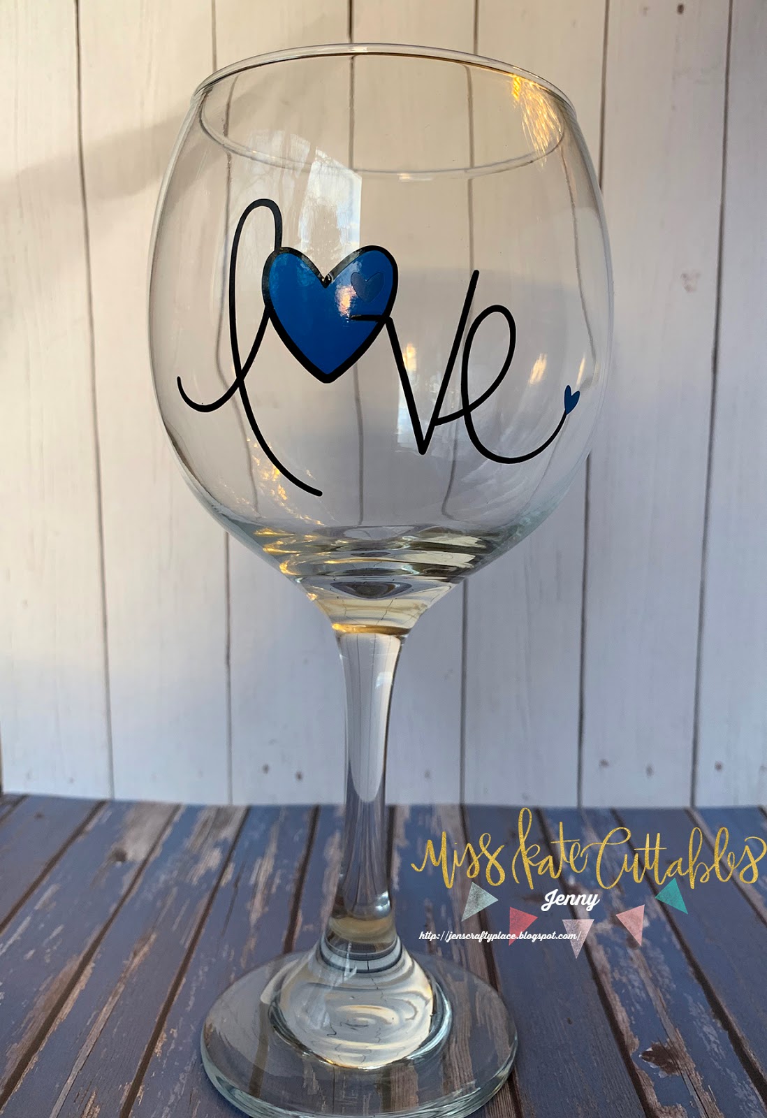 Miss Kate Cuttables Jen's Crafty Place with a Vinyl Wine Glass Project