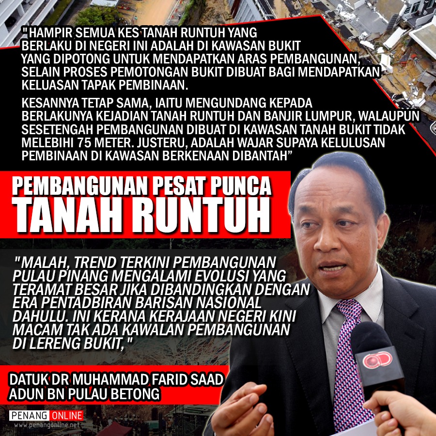 Pembangunan Pesat Punca Tanah Runtuh ~ PENANG ONLINE