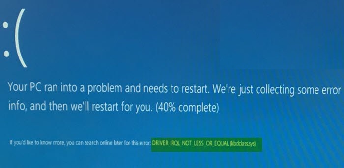 DRIVER IRQL NOT LESS OR EQUAL (kbdclass.sys) - Lỗi BSOD trên Windows 10