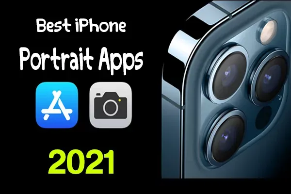 https://www.arbandr.com/2020/12/best-Portrait-apps-for-iPhone-2021.html