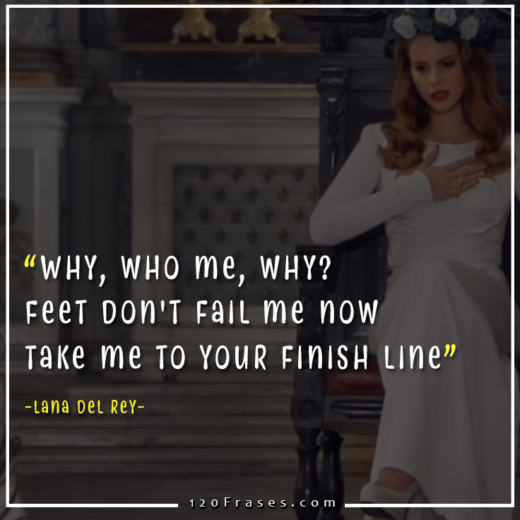 Frases de Lana del Rey (Born to Die) 120 frases