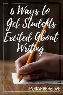 6 Ways to get Students EXCITED About Writing! Ways to make sure that YOU and your students are pumped about writing each and every day!