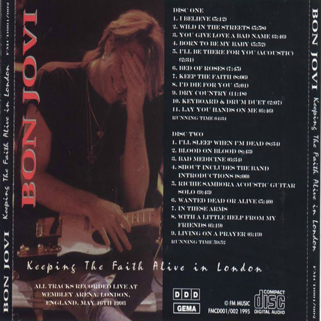 BON JOVI 1993 BON JOVI KEEPING THE FAITH ALIVE IN LONDON (LIVE, WEMBLEY ARENA, LONDON