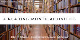 4 Reading Month Activities | John R. Sowash