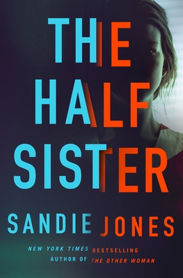 Review: The Half Sister by Sandi Jones