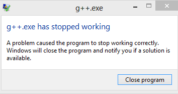 Bloodshed Dev C++ G Exe Has Stopped Working