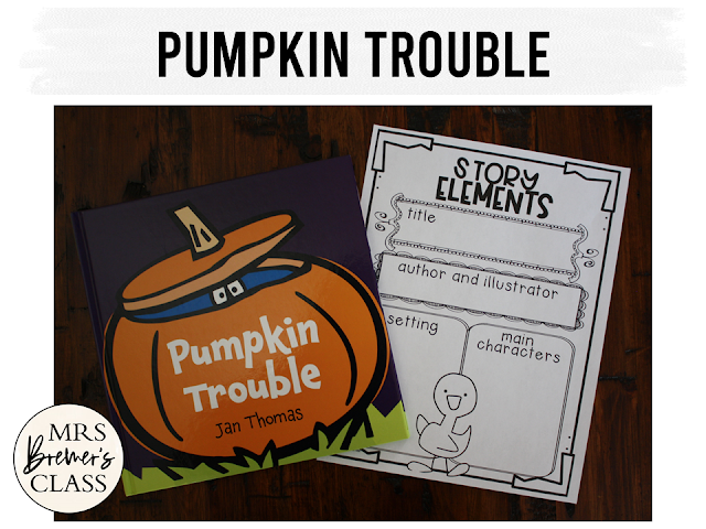 Pumpkin Trouble book study unit Common Core literacy companion activities and craftivity K-1