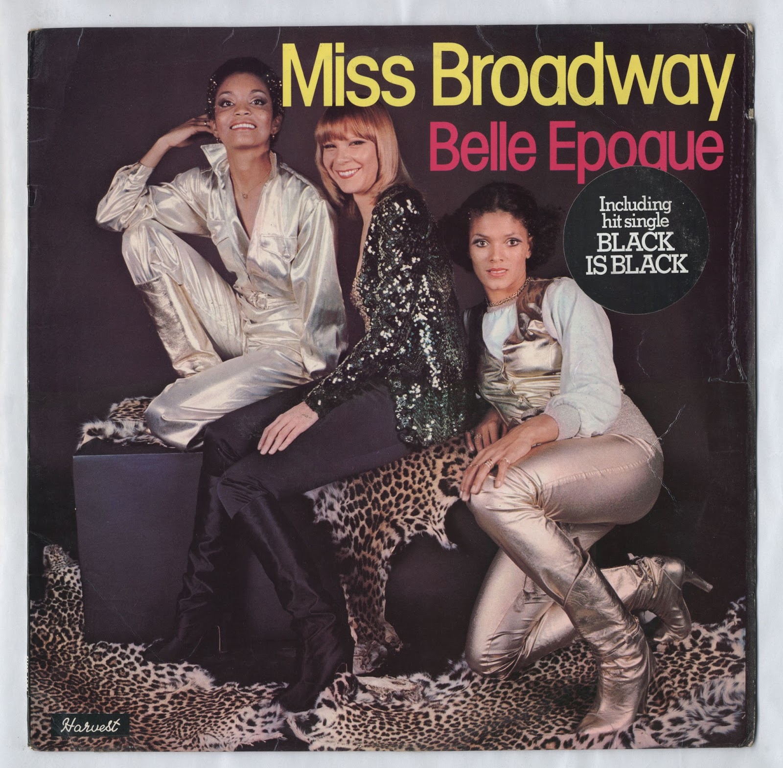 Belle Epoque 1977 Miss Broadway