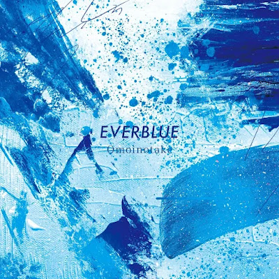 Omoinotake - EVERBLUE | Blue Period Opening Theme Song