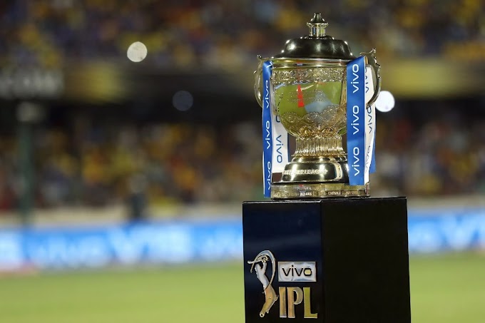  IPL Update : वीवो आईपीएल के बचल मैंच यूएई में करावल जाइ : बीसीसीआई