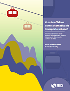 La Paz – El Alto: ¿Los teleféricos como alternativa de transporte urbano? (PDF 2017) - El Alto Bolivia Publicaciones sobre El Alto