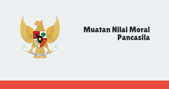 Muatan Nilai Moral Pancasila Terbaru Vandi Id Muatan Nilai Moral Pancasila Terbaru Vandi Id