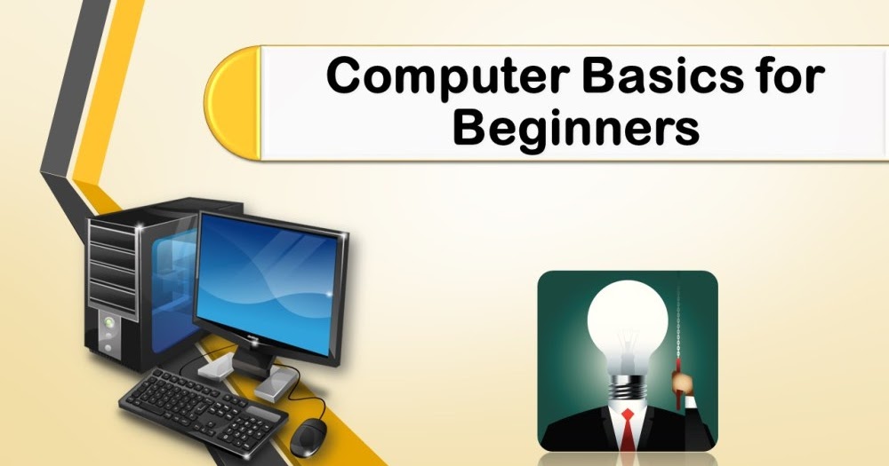 Computer Basics