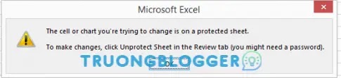 Cách khoá Sheet hoặc một vùng nội dung của Sheet trong Excel