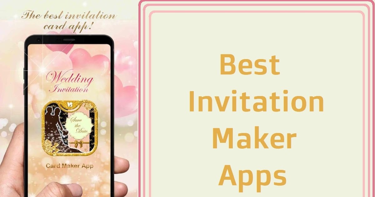 5 Best Invitation Maker Apps for Android Smartphones