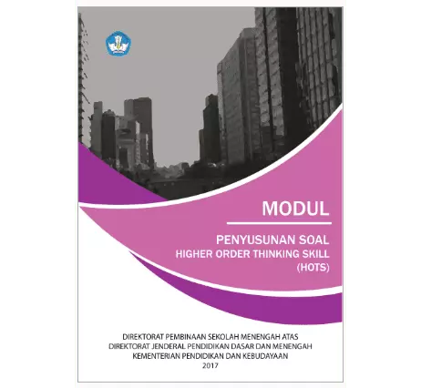 Modul Penyusunan Soal Hots Higher Order Thinking Skill Berkas Edukasi