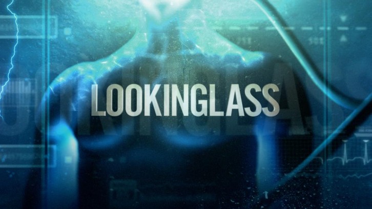 Lookinglass - Season 1 - Episode Order Cut to 11 Episodes