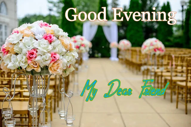 Good Evening Pictures Good Evening Pictures