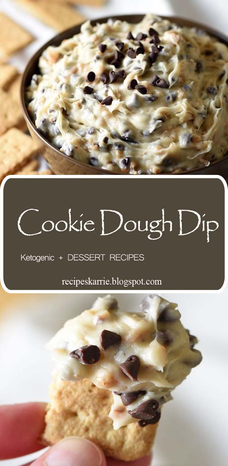 Cookie Dough Dip Recipes Karrie