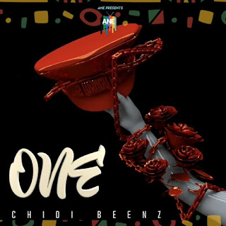 New Audio|Chidi Beenz-ONE|DOWNLOAD OFFICIAL MP3 