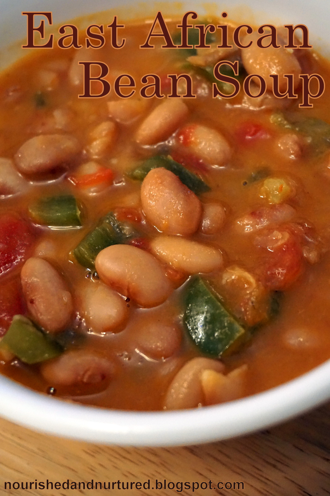 Nourished and Nurtured East African Bean Soup (grainfree gluten