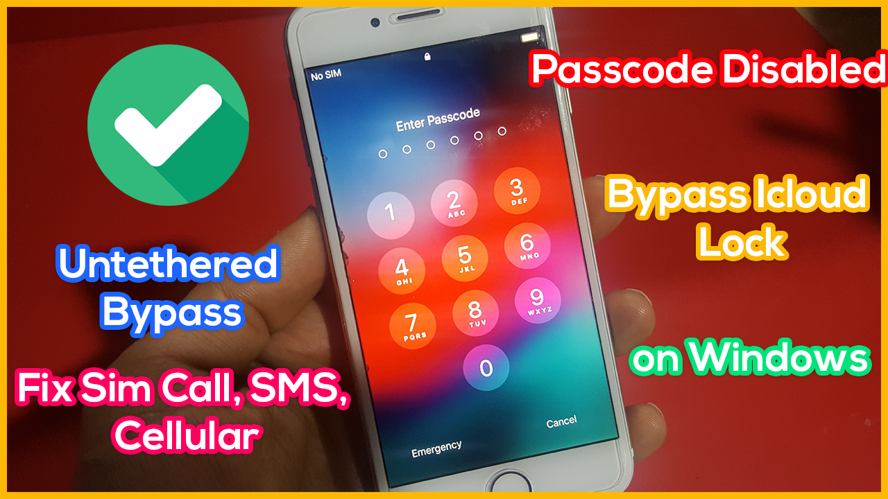 Untethered Bypass Iphone 6 Passcode Disabled Fix Sim Call Sms Cellular For Windows Techno