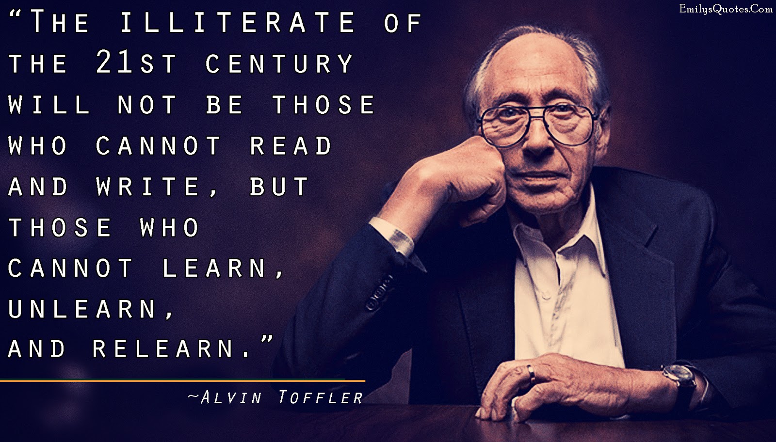 EmilysQuotes on blogger - daily quotes and sayings: The illiterate of