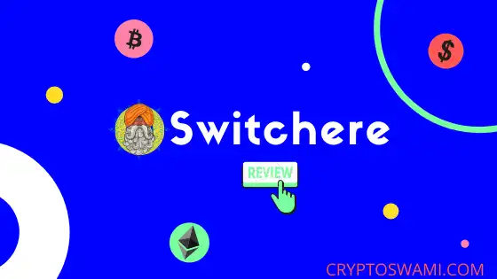 Switchere Review Buy And Sell Bitcoin Or Crypto Instantly With Credit Card