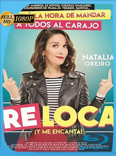 Re Loca (2018) HD [1080p] Latino [GoogleDrive] SXGO