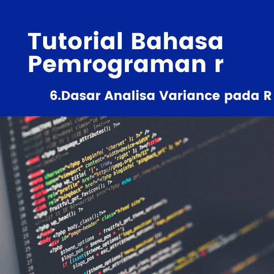 Dasar Analisa Variance pada R