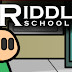Riddle School, Simple but Fun
