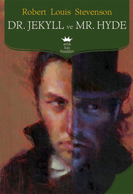 Dr Jekyll and Mr Hyde by Robert Louis Stevenson Dr Jekyll and Mr Hyde by Robert Louis Stevenson