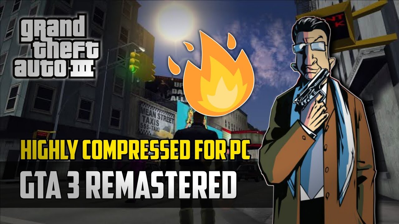 GTA 3 REALISTIC GRAPHICS REMASTERED GAME FOR PC 2020 Defrex