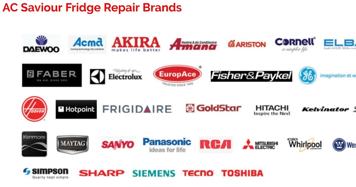 Refrigerator repair +65 90070520 Brands Serviced