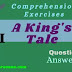 Comprehension Exercises | A King's Tale | Class 8 | Grammar | প্রশ্ন ও উত্তর