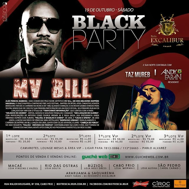 Sabado  Dia 19 - Black Party com MV BILL (Festa e Show)