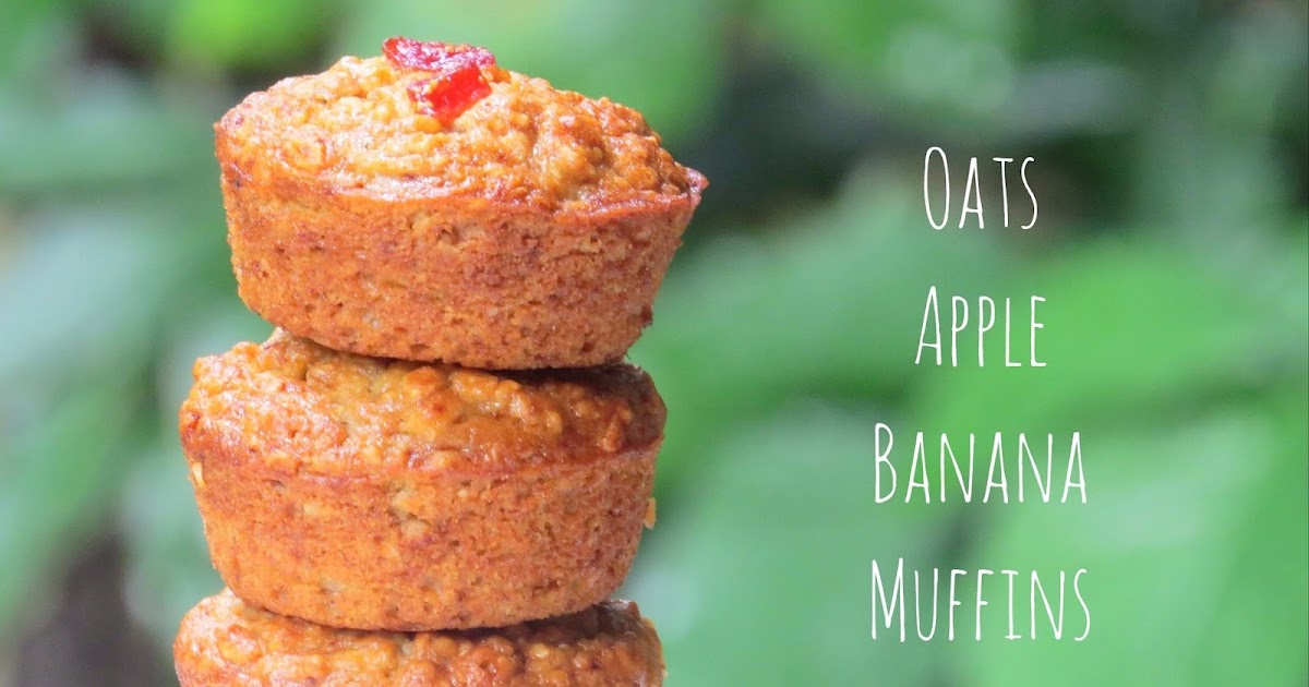 Ambrosia Oats Apple and Banana Muffins (Eggless)