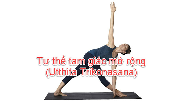 Mỗi ngày một tư thế Yoga | 12 Tư thế tam giác mở rộng